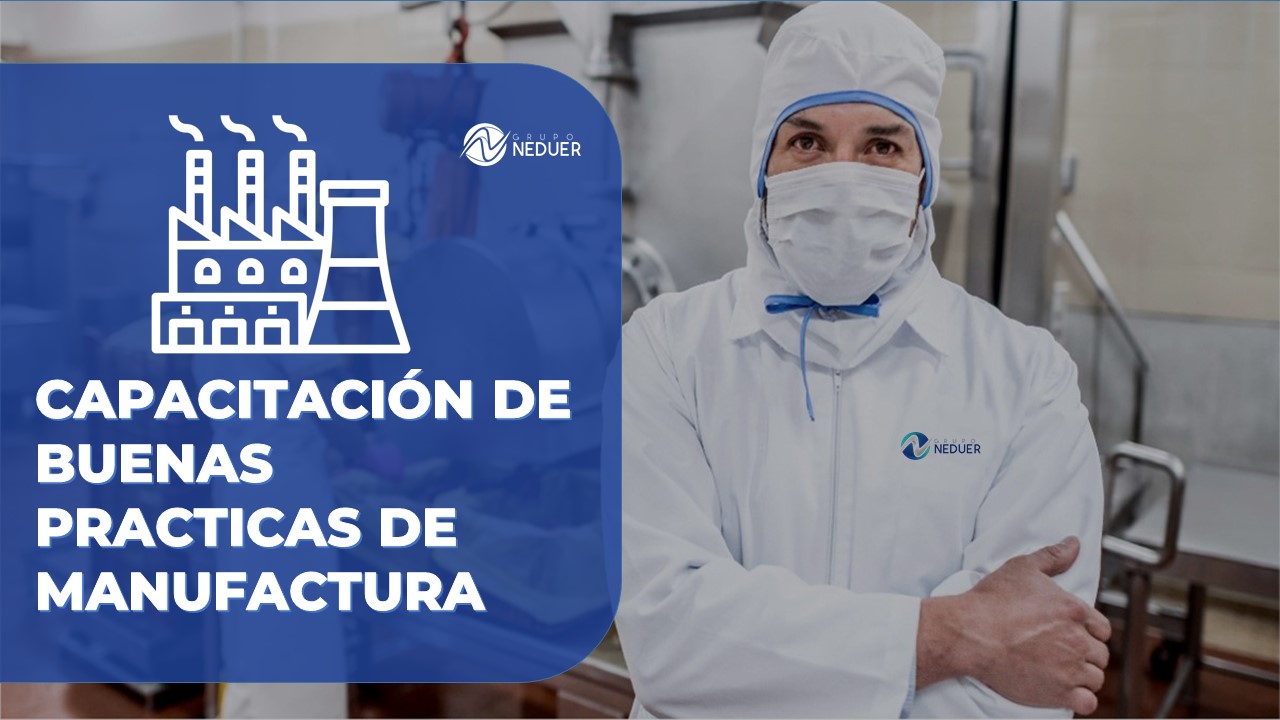 BUENAS PRACTICAS DE MANUFACTURA